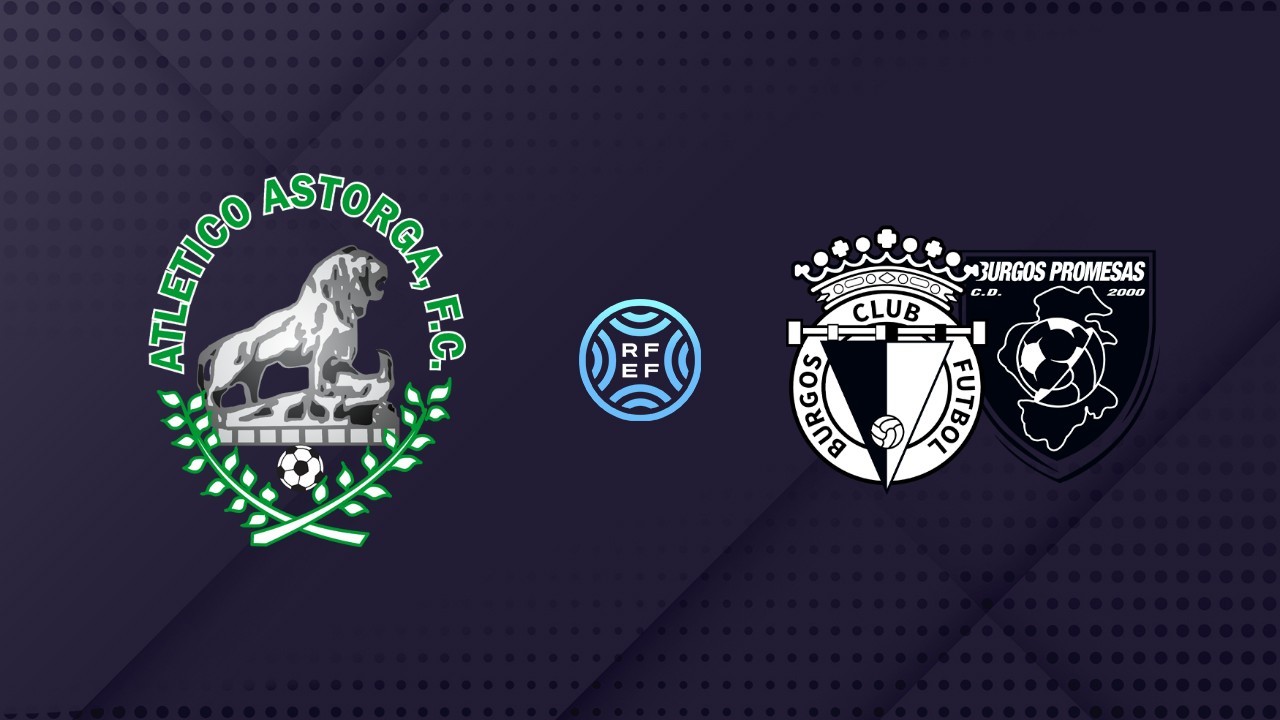 Atlético Astorga vs Burgos Promesas poster