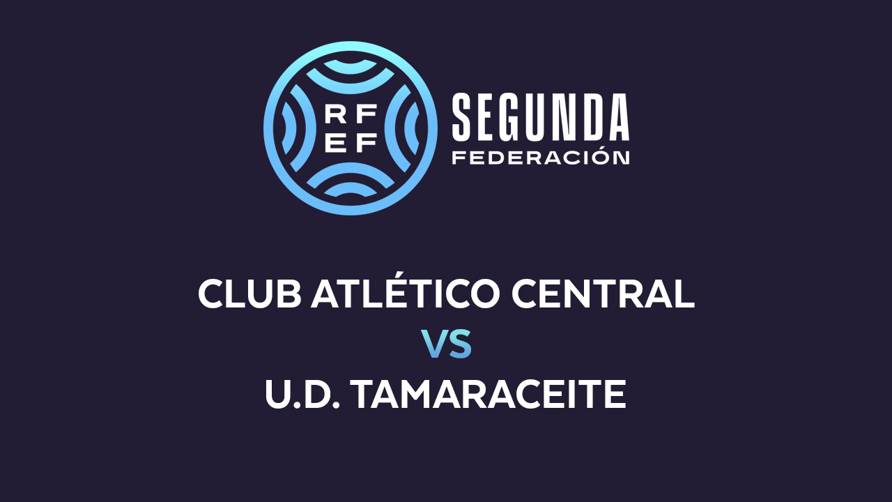 Atlético Central vs Tamaraceite poster