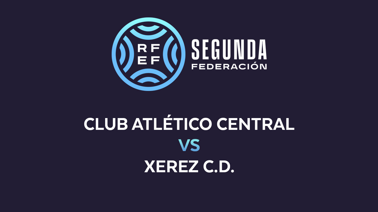 Atlético Central vs Xerez poster