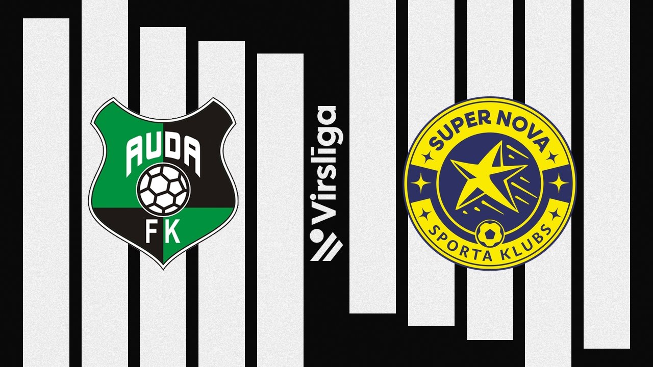 Auda Kekava vs Super Nova poster