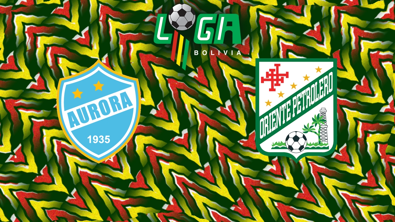 Aurora vs Oriente Petrolero poster