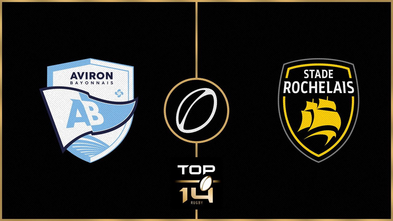 Aviron Bayonnais vs Stade Rochelais poster