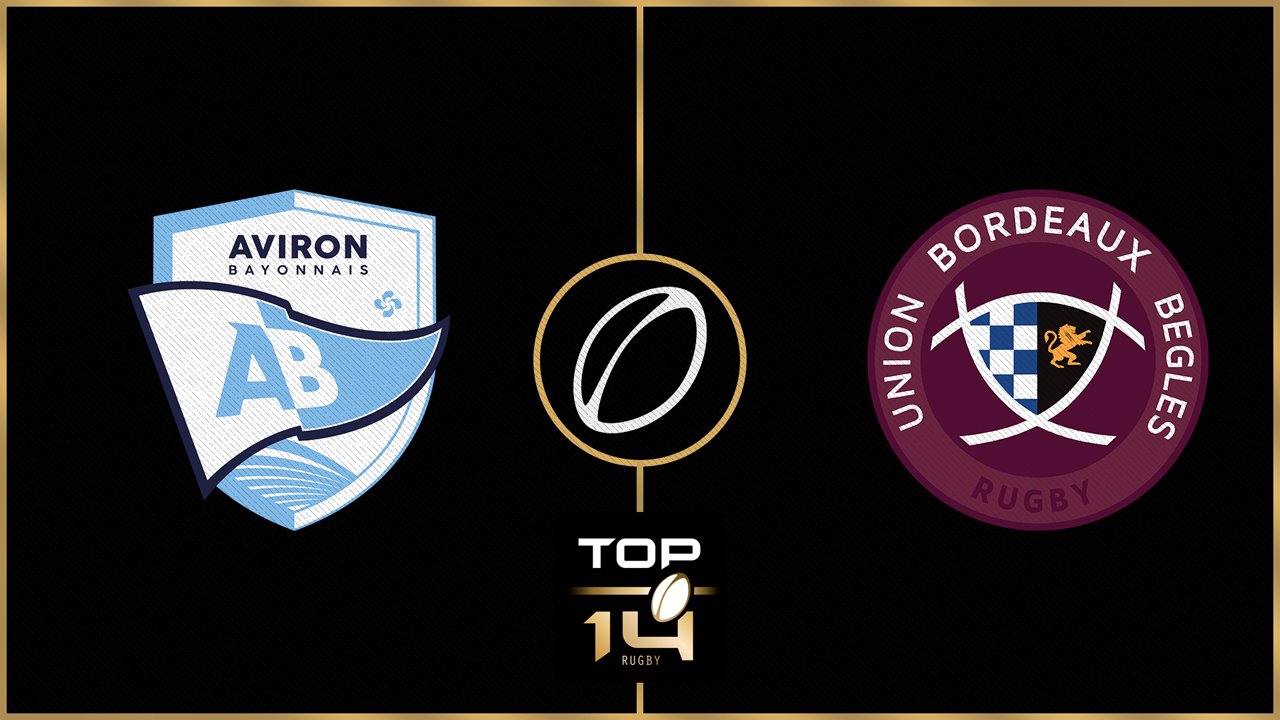 Aviron Bayonnais vs Union Bordeaux Bègles poster