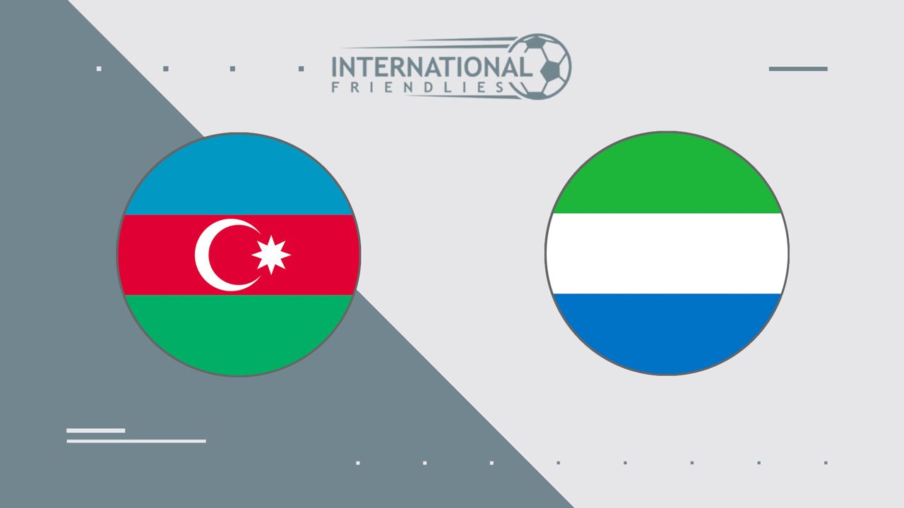 Azerbaijan vs Sierra Leone poster