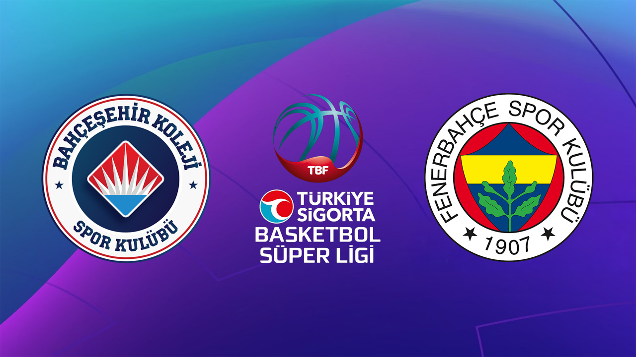 Bahçeşehir Koleji SK vs Fenerbahçe Basketbol poster