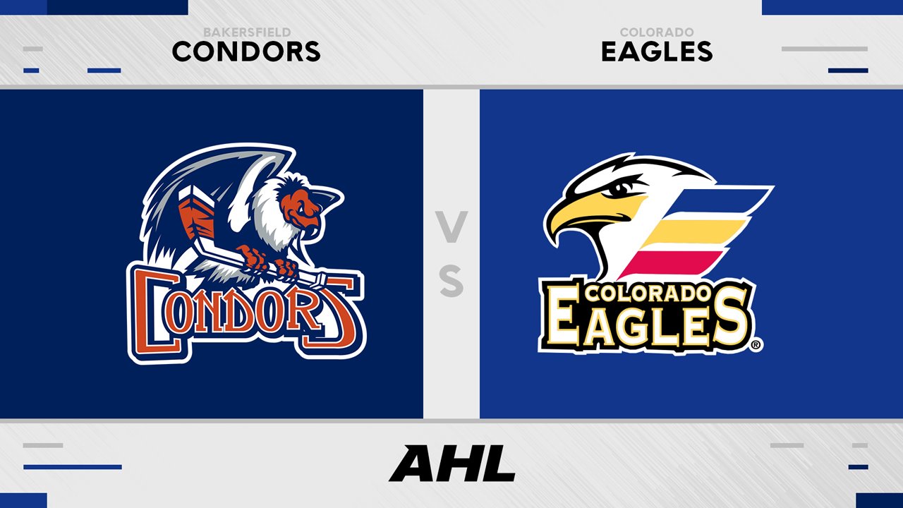 Bakersfield Condors vs Colorado Eagles poster