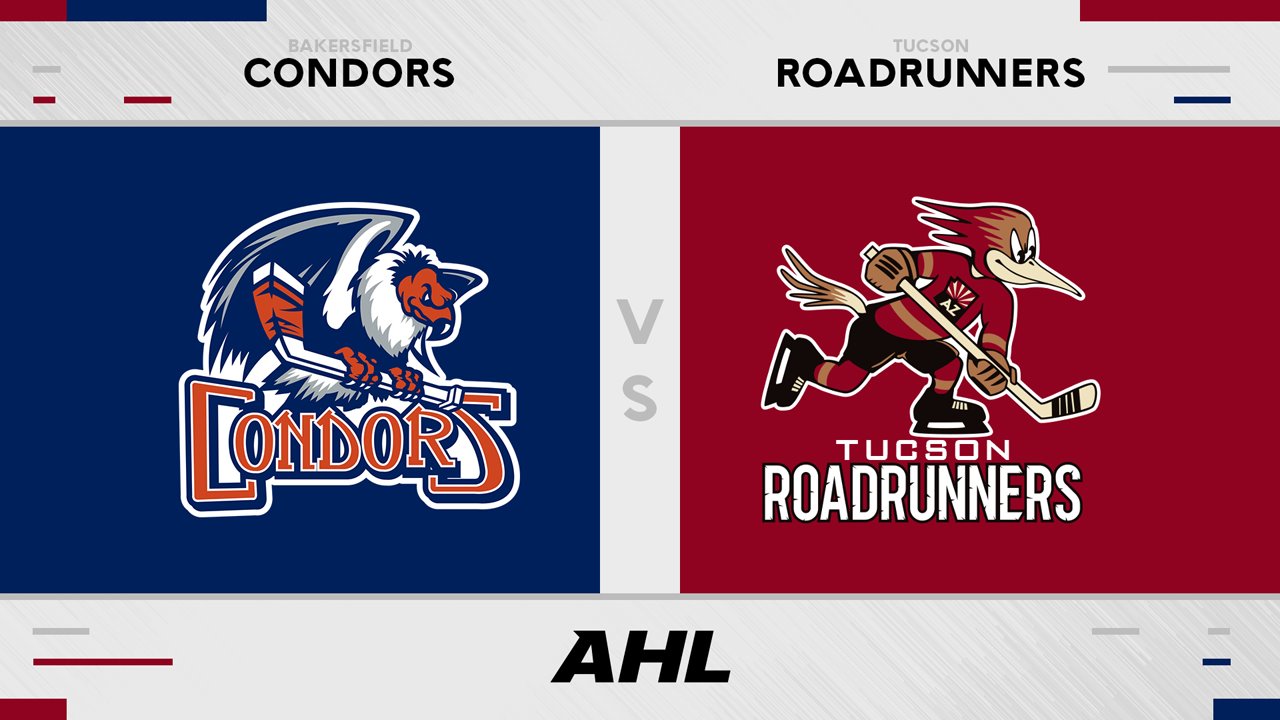 Bakersfield Condors vs Tucson Roadrunners poster