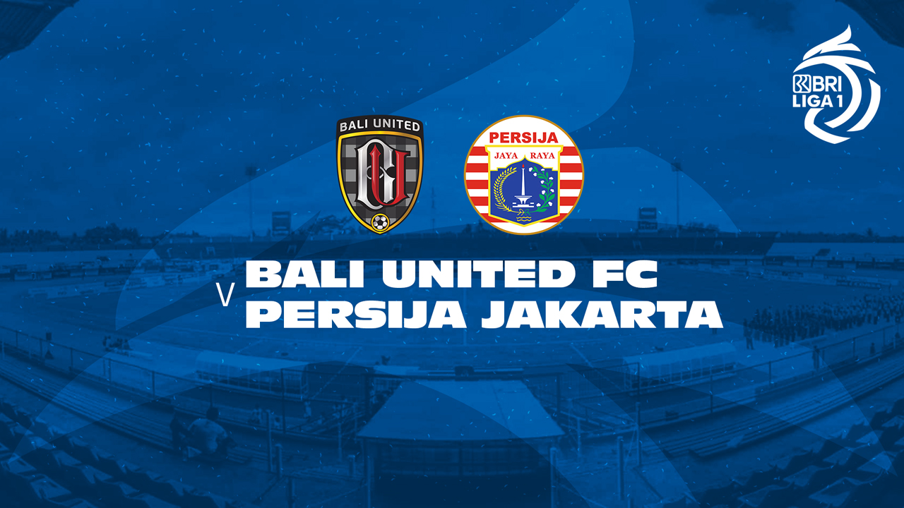Bali United vs Persija Jakarta poster