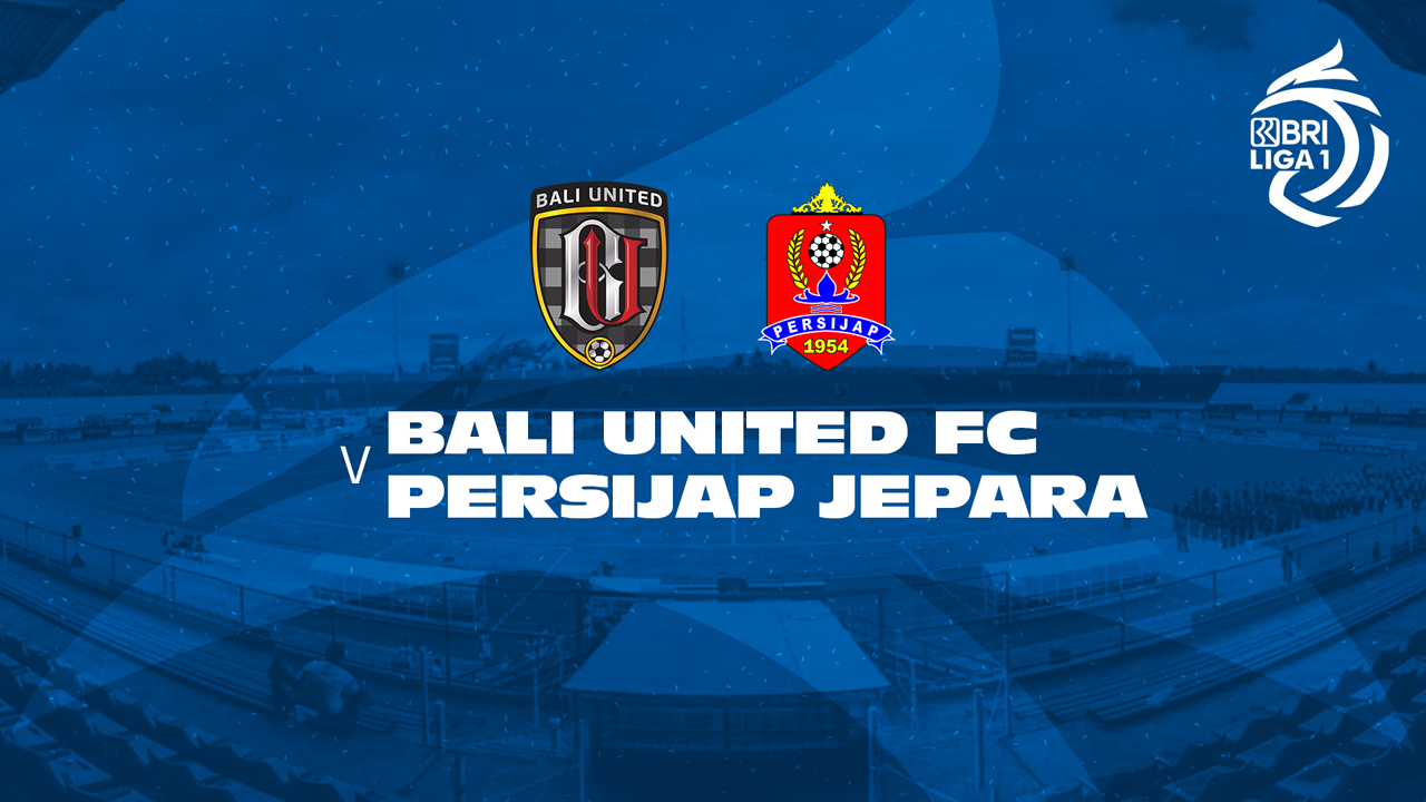Bali United vs Persijap Jepara poster