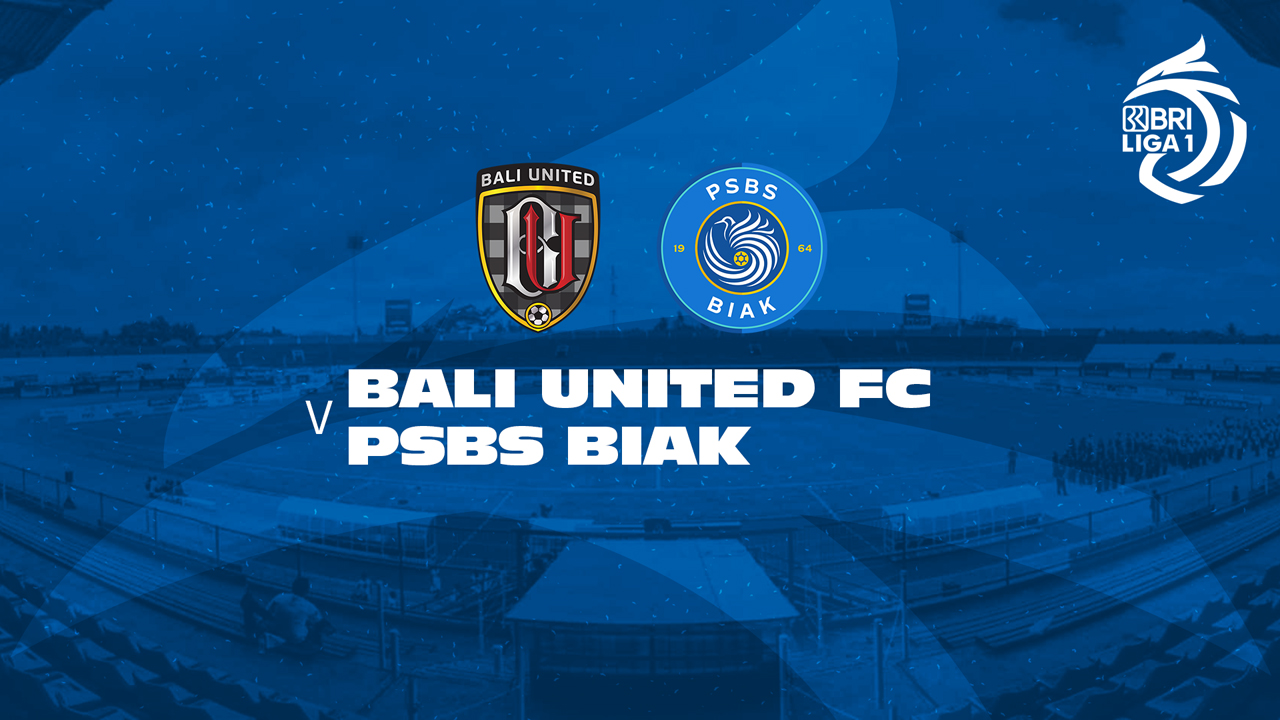 Bali United vs PSBS Biak poster