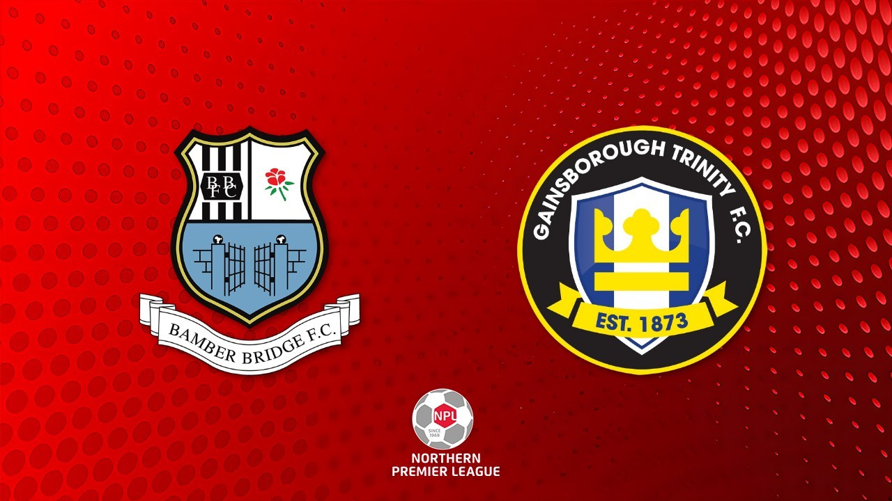 Bamber Bridge vs Gainsborough Trinity poster