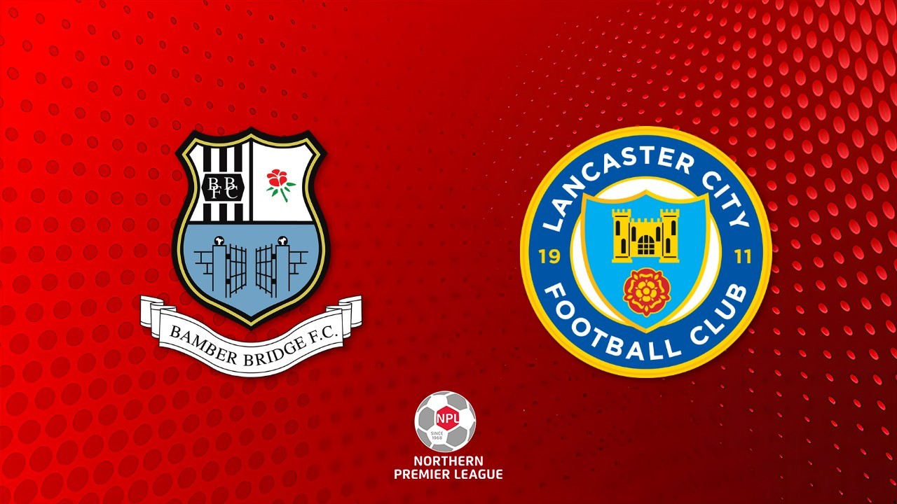 Bamber Bridge vs Lancaster City poster