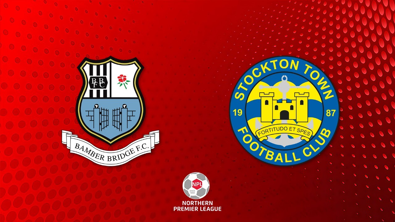 Bamber Bridge vs Stockton Town poster