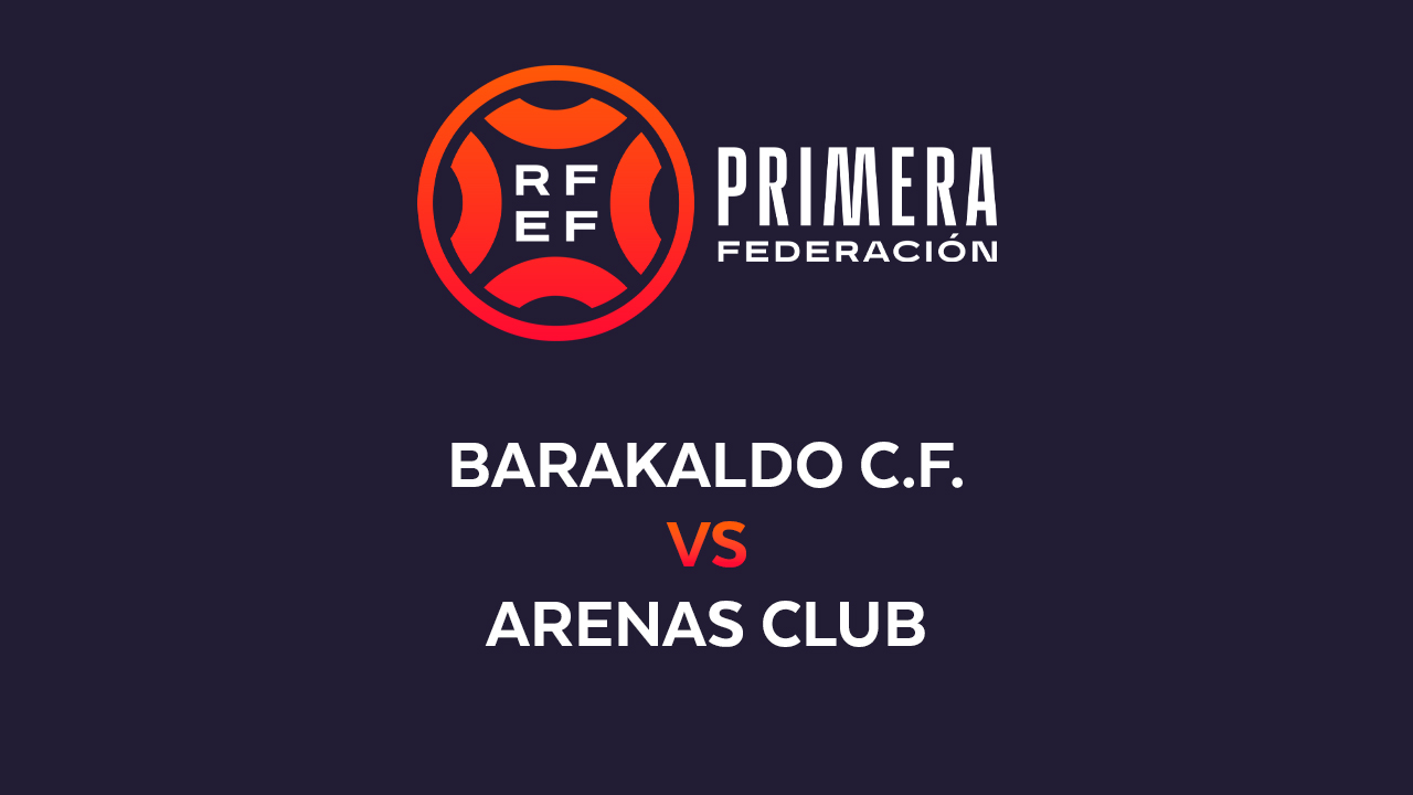 Barakaldo vs Arenas Club poster