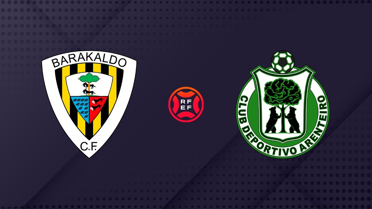 Barakaldo vs Arenteiro poster