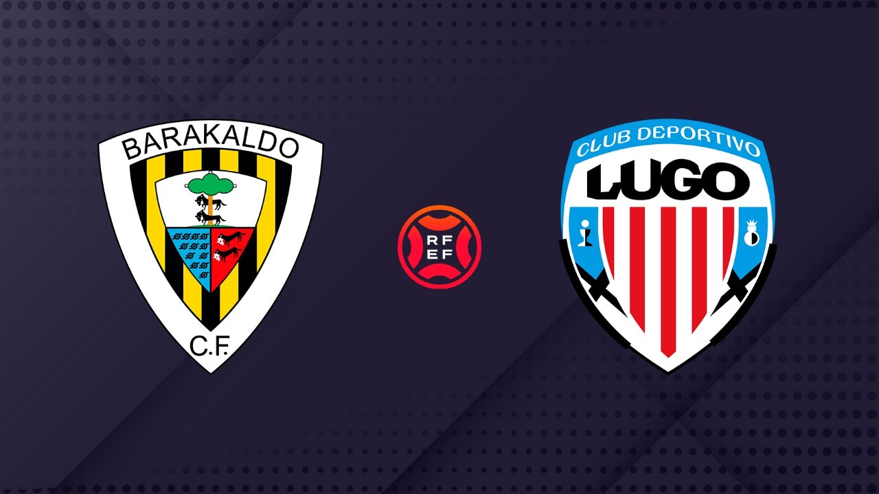 Barakaldo vs Lugo poster