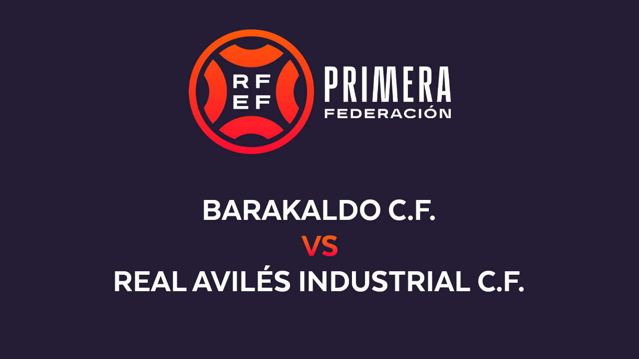 Barakaldo vs Real Avilés Industrial poster