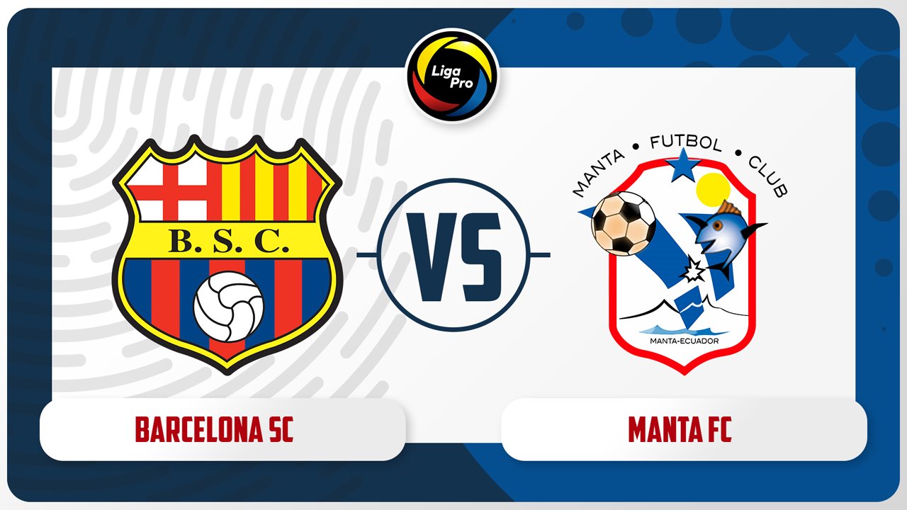 Barcelona SC vs Manta poster