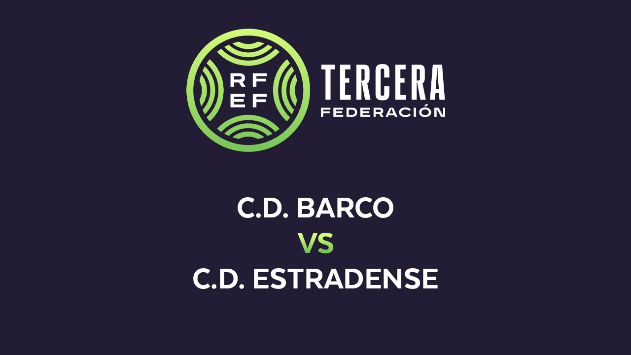 Barco vs Estradense poster