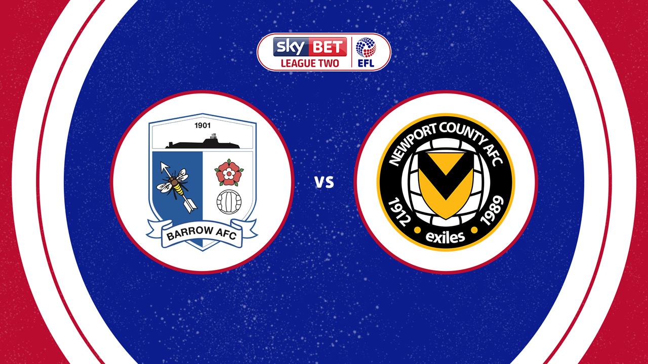 Barrow vs Newport County poster