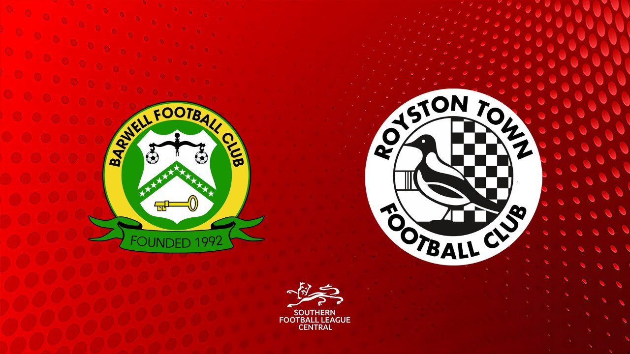 Barwell vs Royston Town poster