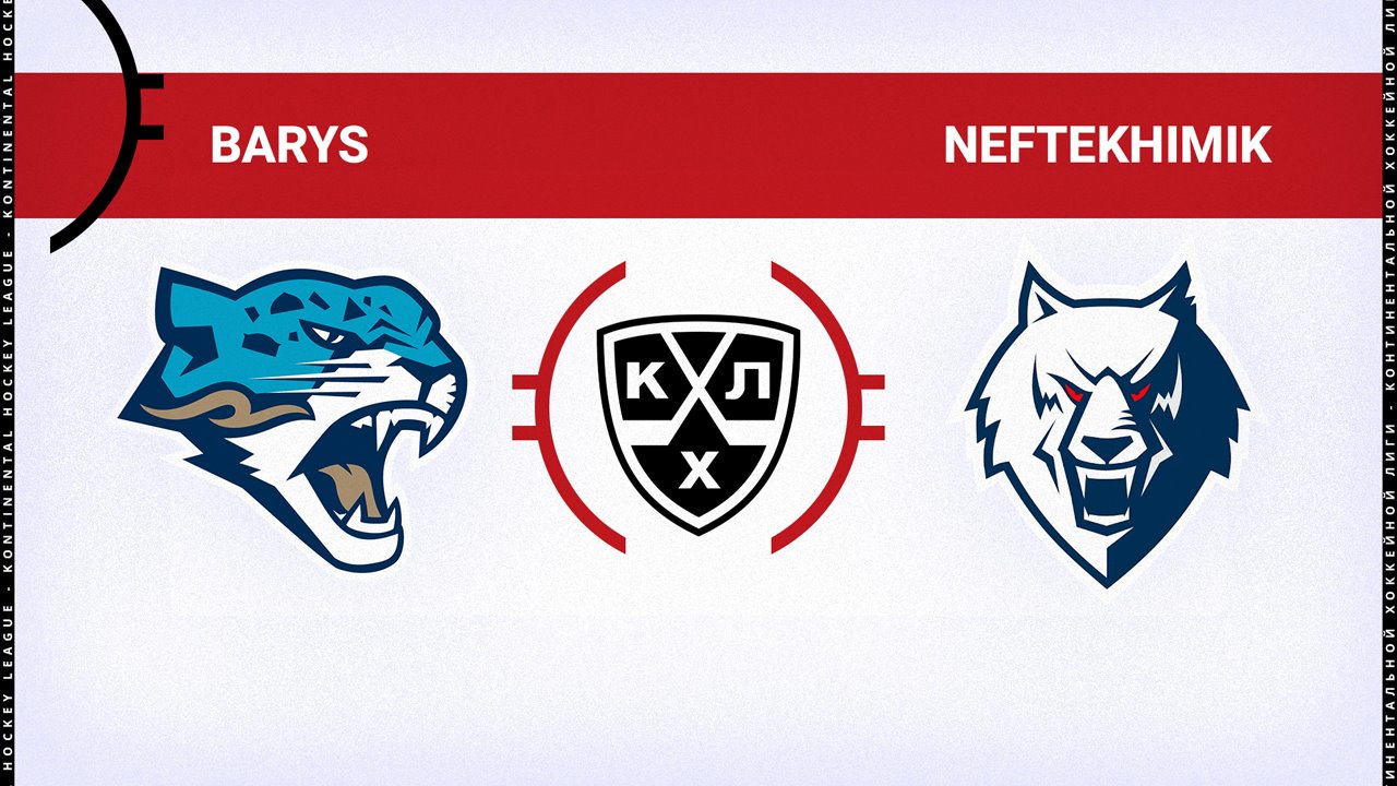 Barys Nur-Sultan vs Neftekhimik Nizhnekamsk poster