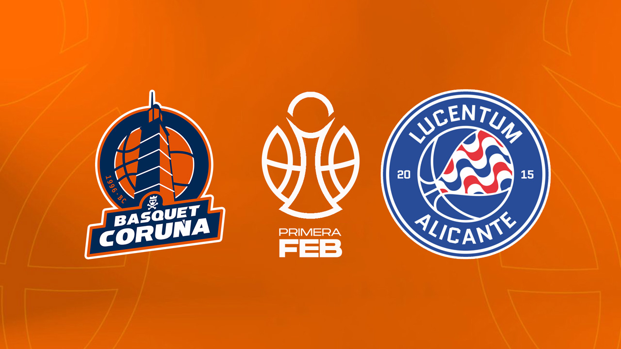 Básquet Coruña vs Fundación Lucentum Baloncesto poster