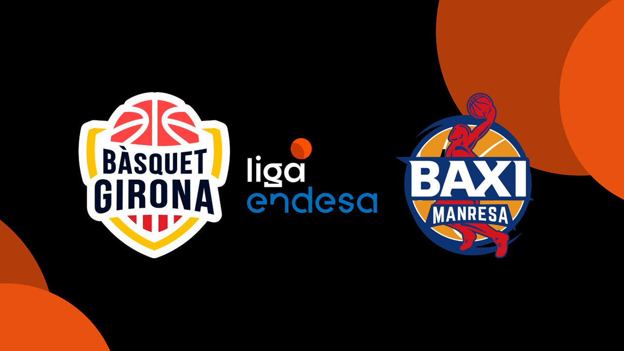 Bàsquet Girona vs Basquet Manresa poster