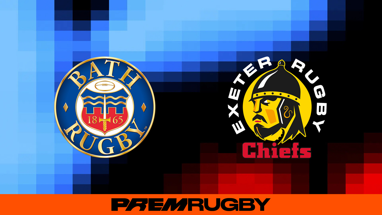 Bath Rugby vs Exeter Chiefs poster