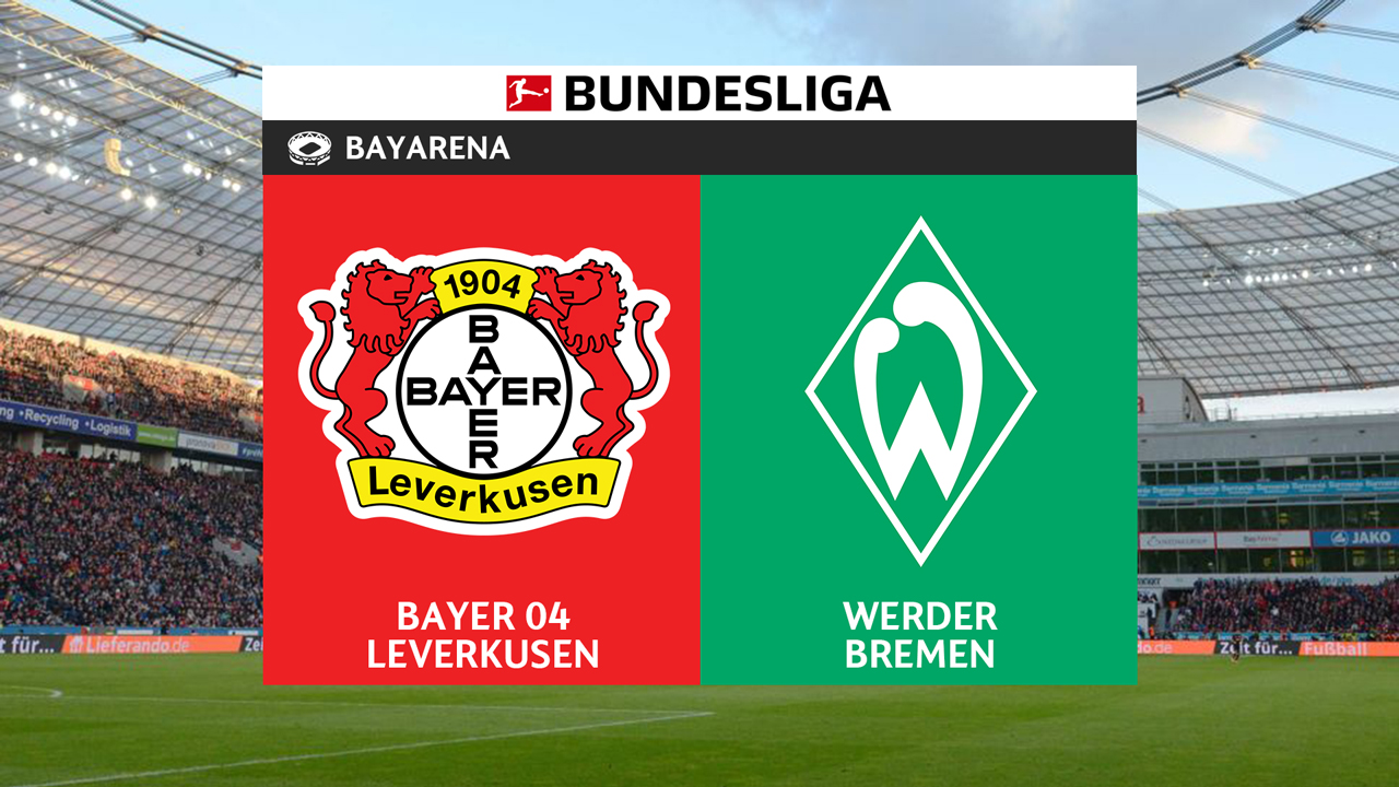 Bayer Leverkusen vs Werder Bremen poster