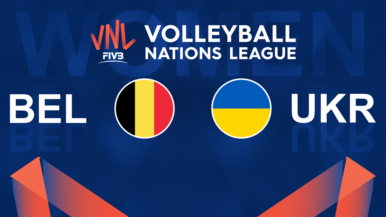 Belgium Volleyball Women vs Ukraine Volleyball Women poster