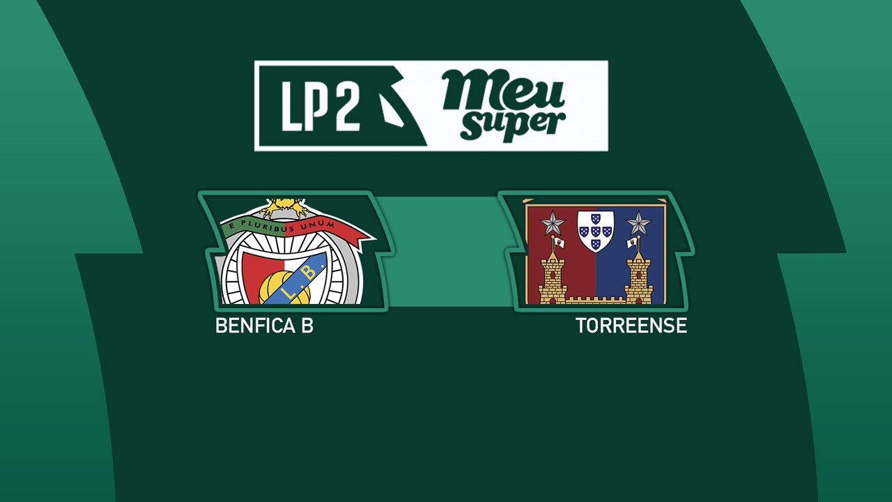 Benfica B vs Torreense poster