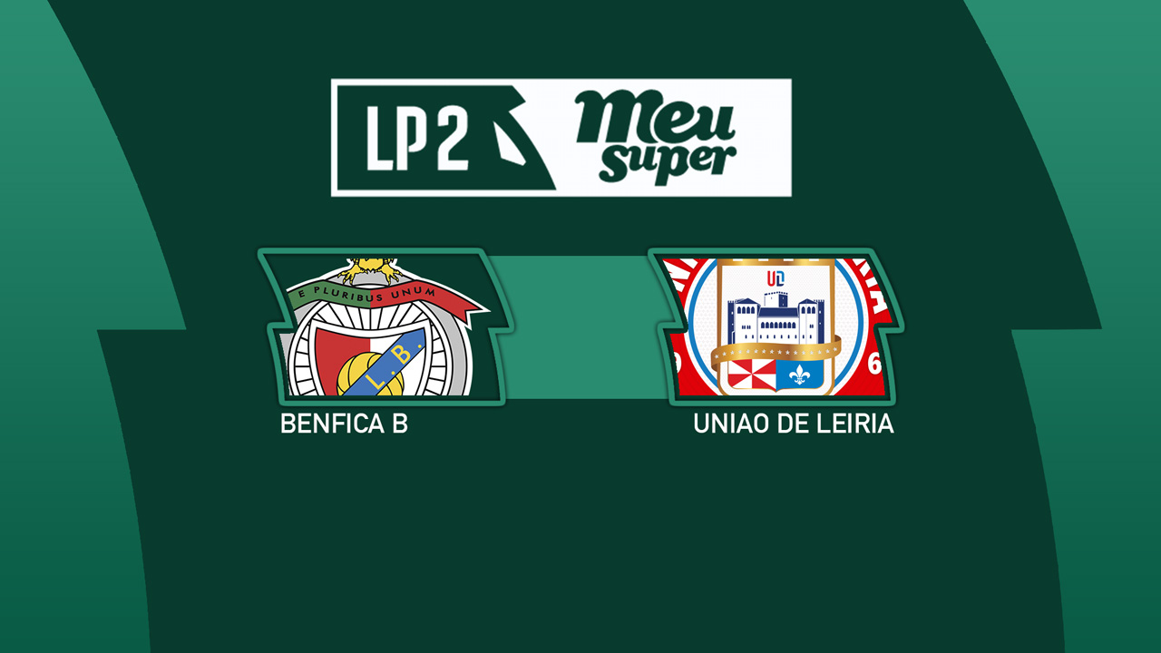 Benfica B vs União de Leiria poster