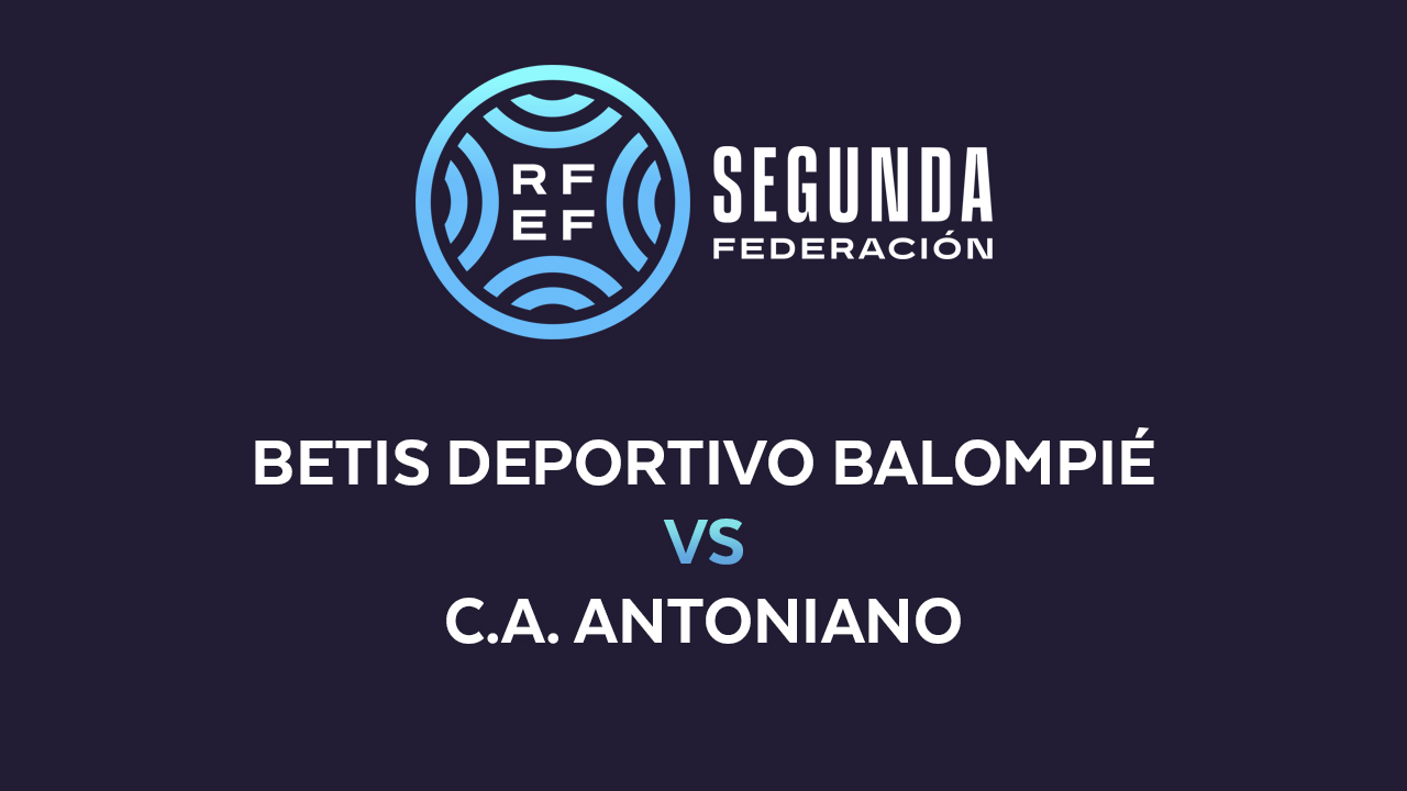 Betis Deportivo vs Atlético Antoniano poster