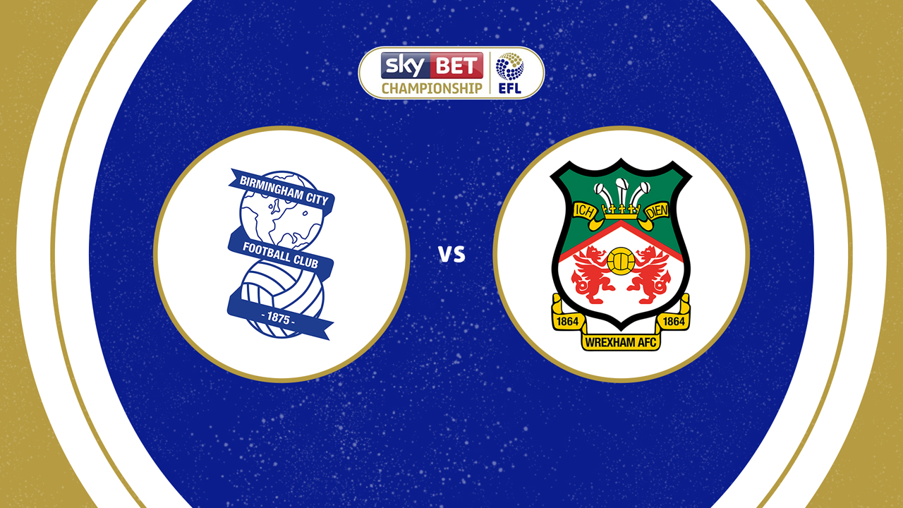 Birmingham City vs Wrexham poster