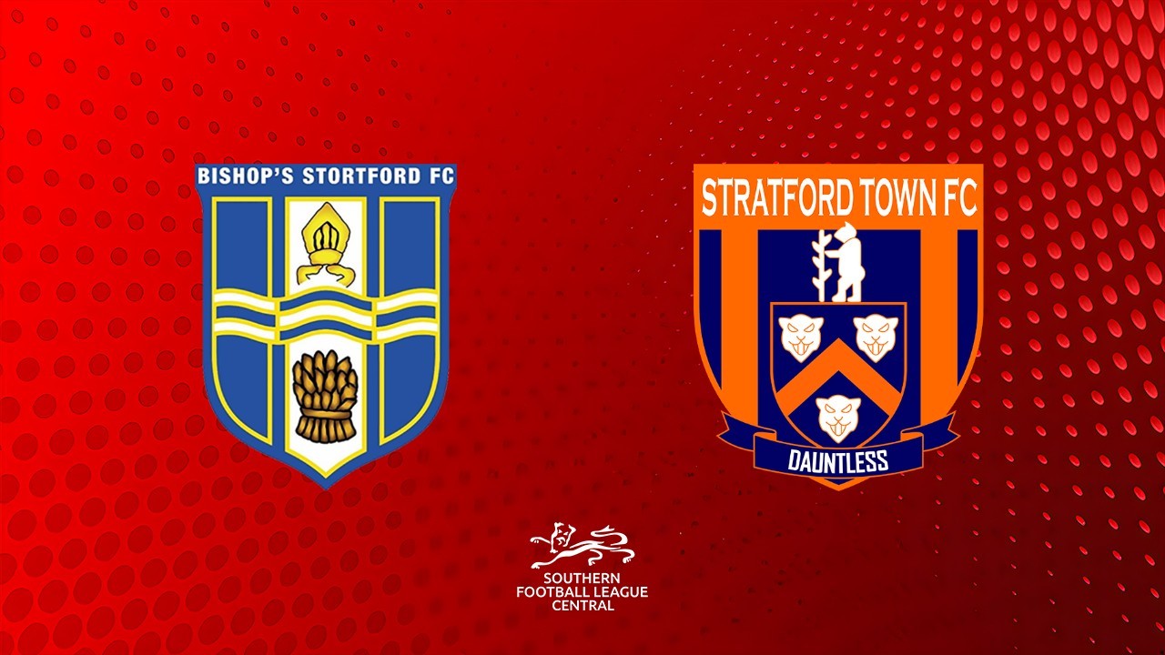 Bishops Stortford vs Stratford Town poster