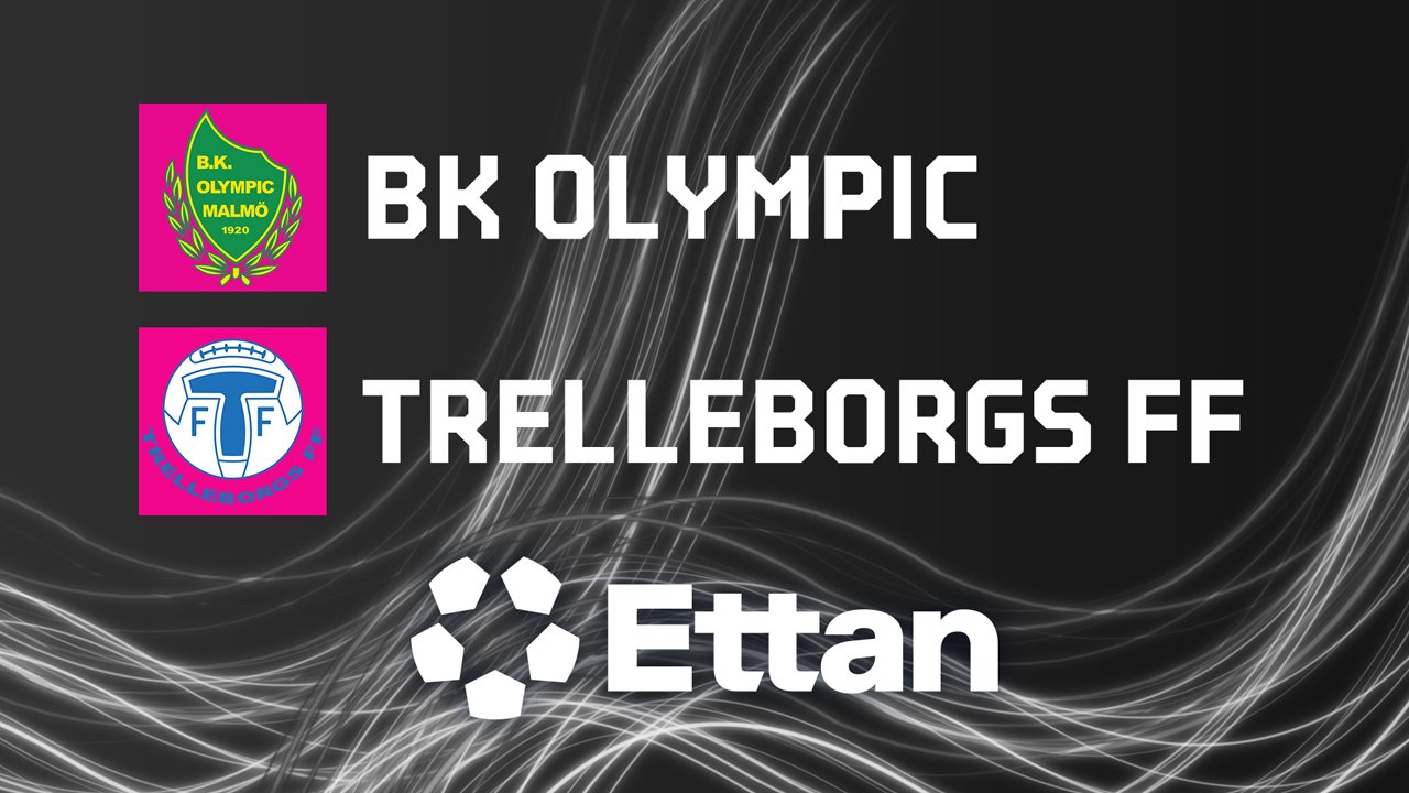 BK Olympic vs Trelleborg poster
