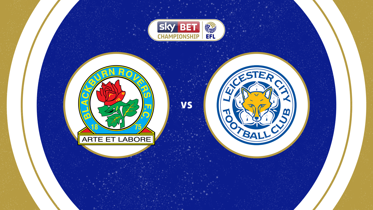 Blackburn Rovers vs Leicester City poster