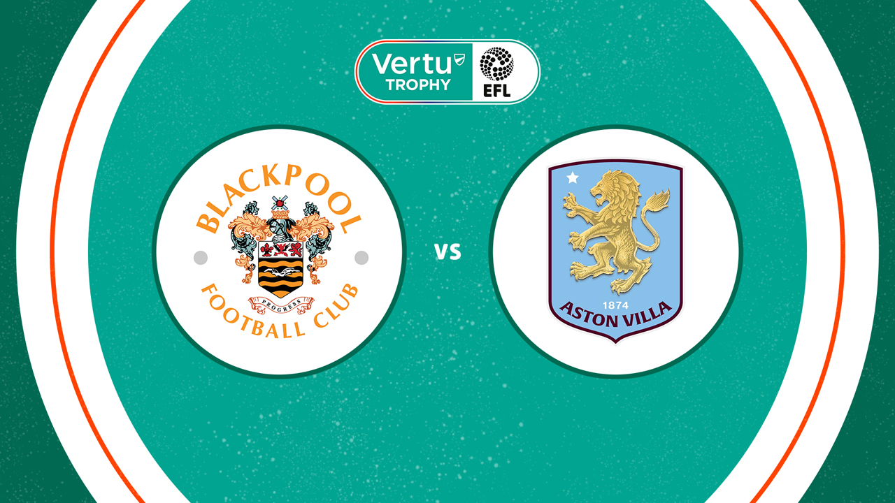 Blackpool vs Aston Villa U21 poster