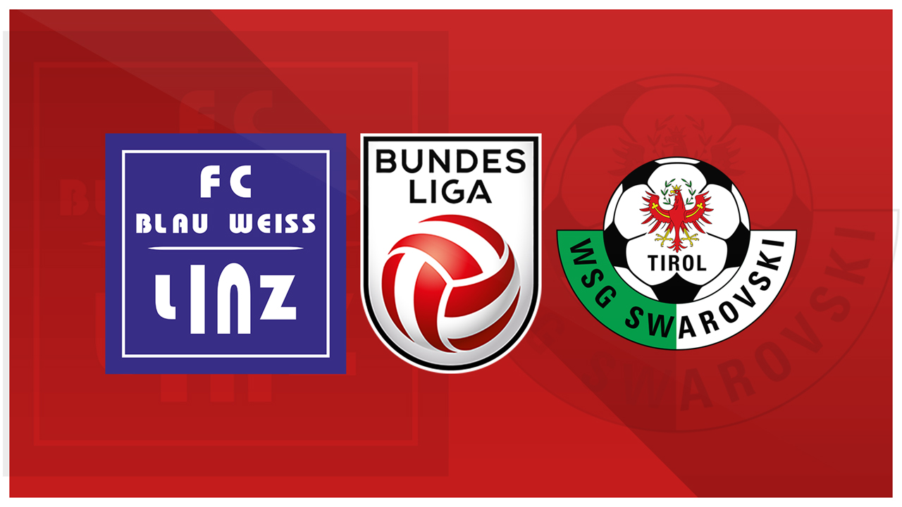 Blau-Weiß Linz vs WSG Tirol poster