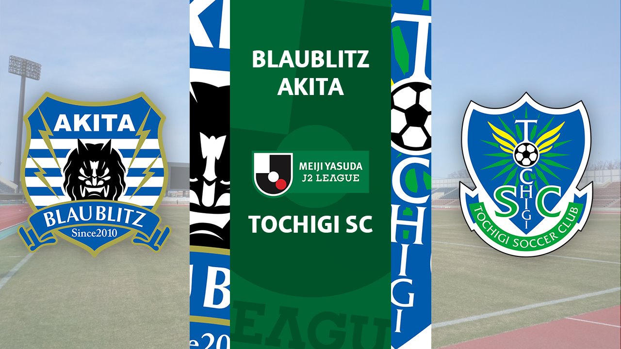 Blaublitz Akita vs Tochigi SC poster