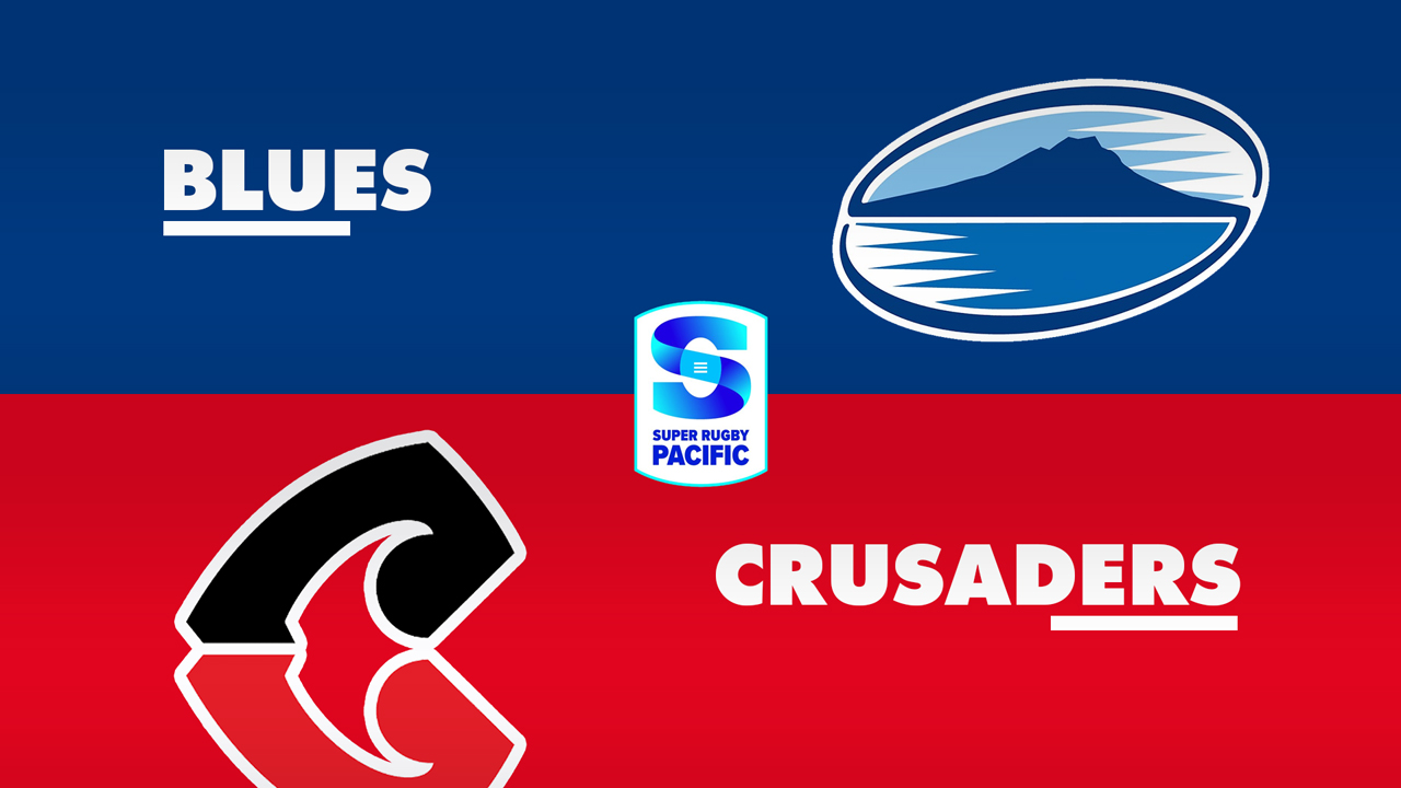 Blues Super Rugby vs Crusaders Super Rugby poster