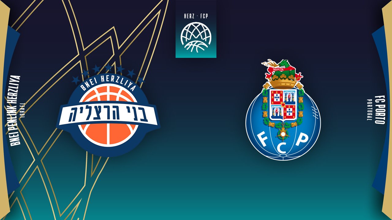 Bnei Herzliya vs FC Porto Basketball poster