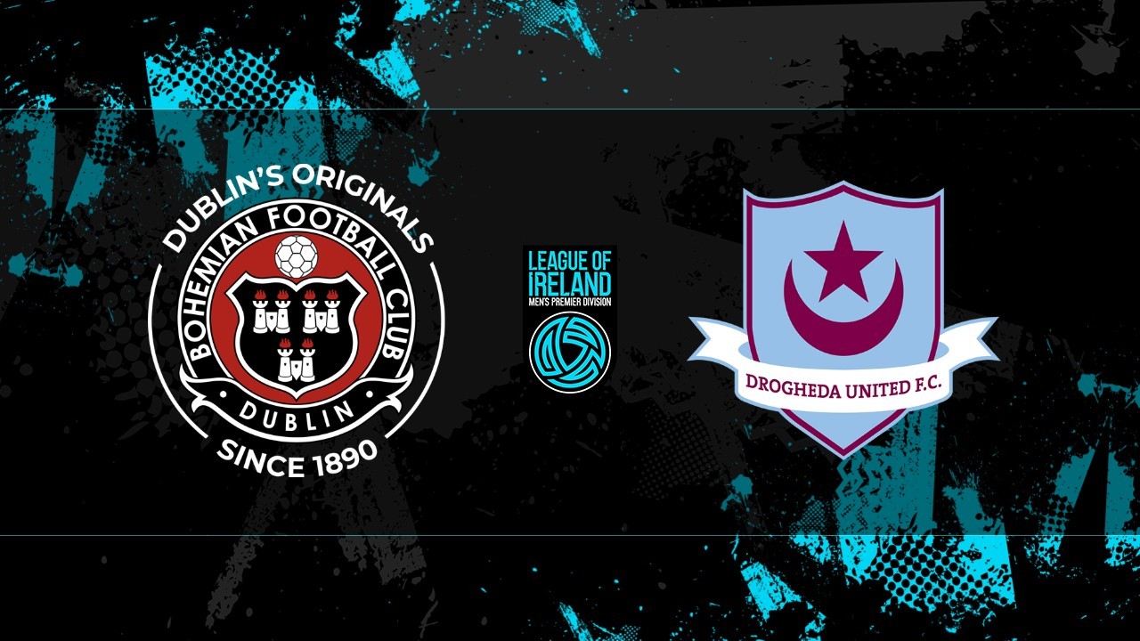 Bohemians vs Drogheda United poster