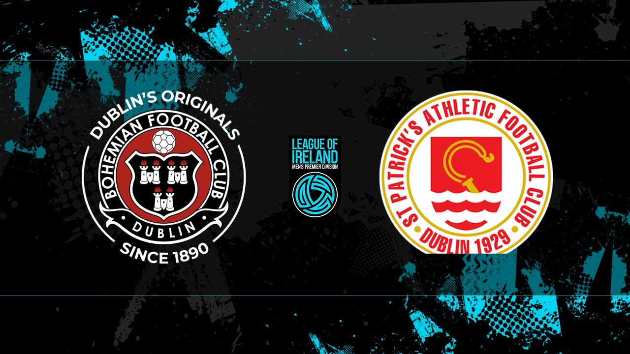 Bohemians vs St Patrick's Athletic poster