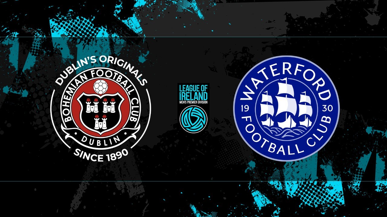 Bohemians vs Waterford poster
