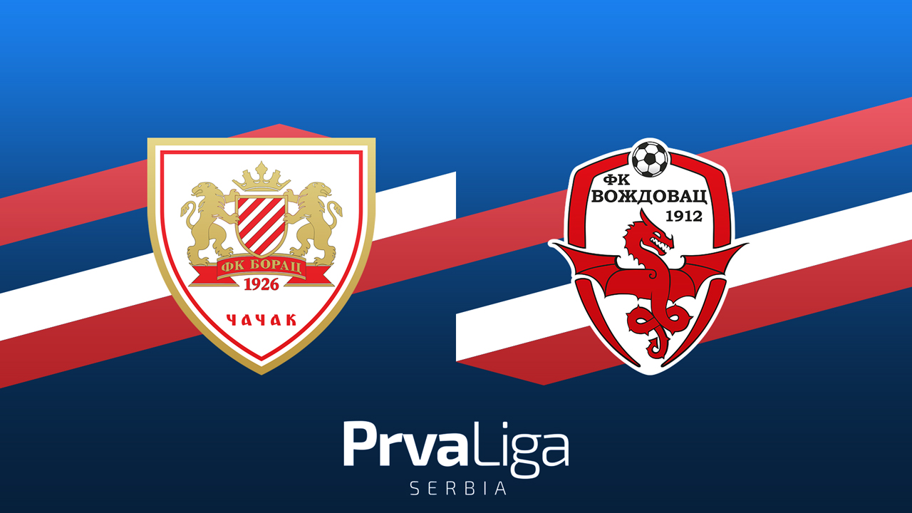 Borac 1926 Čačak vs Voždovac poster