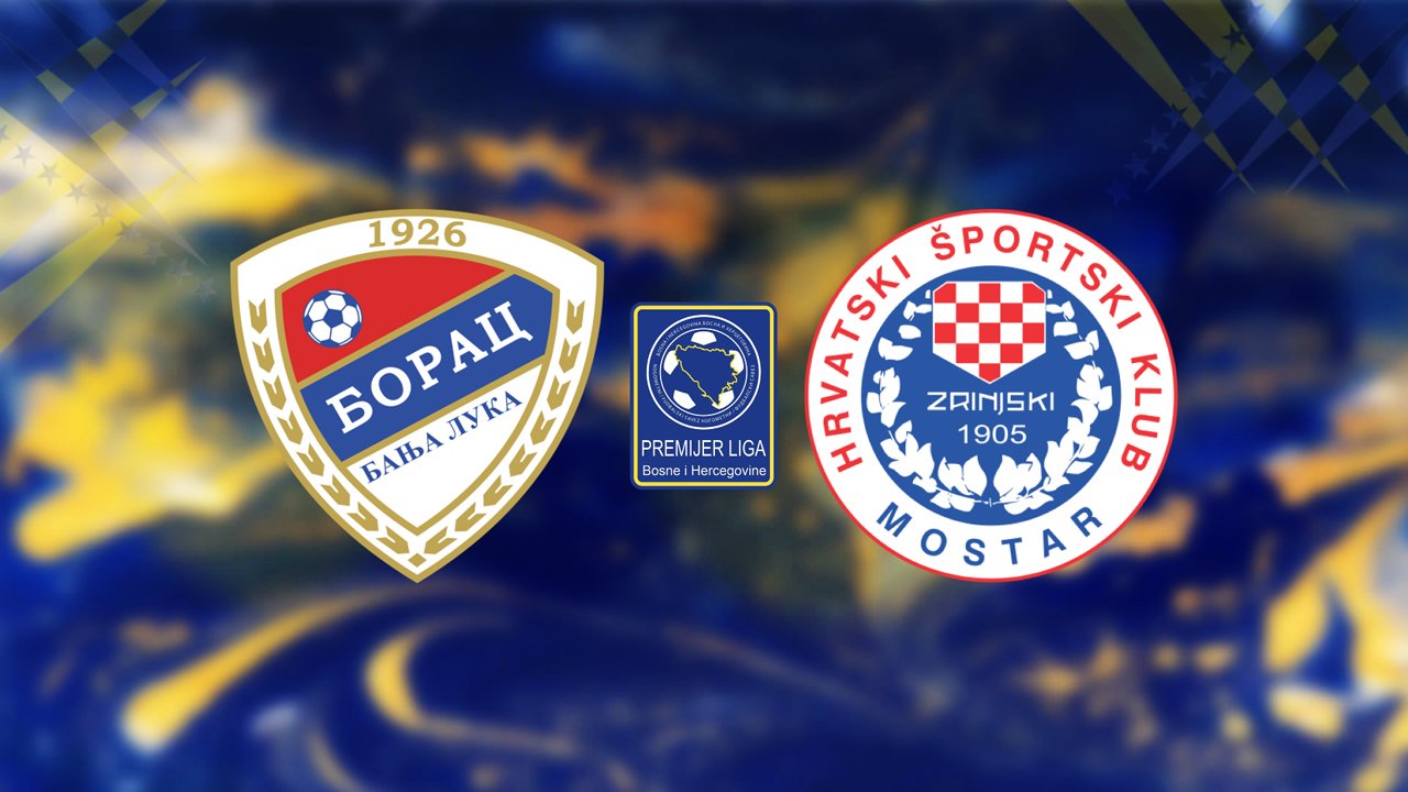 Borac Banja Luka vs Zrinjski Mostar poster