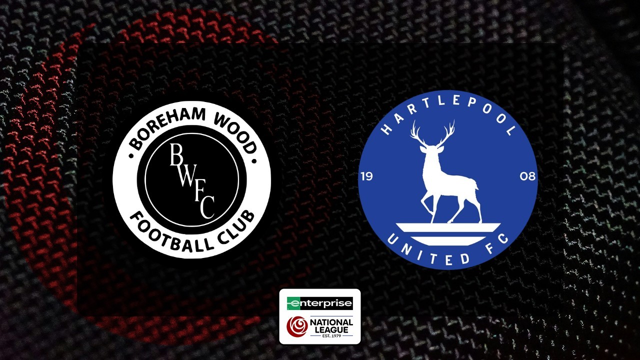 Boreham Wood vs Hartlepool United poster