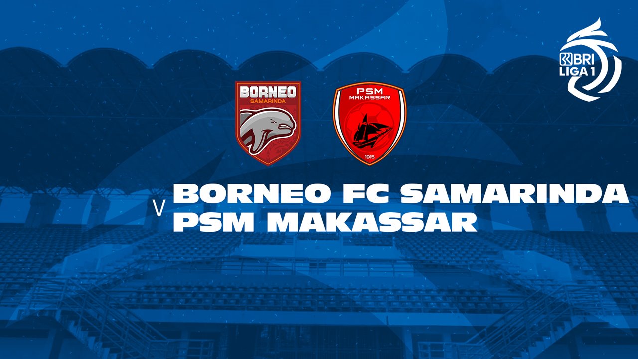 Borneo Samarinda vs PSM Makassar poster